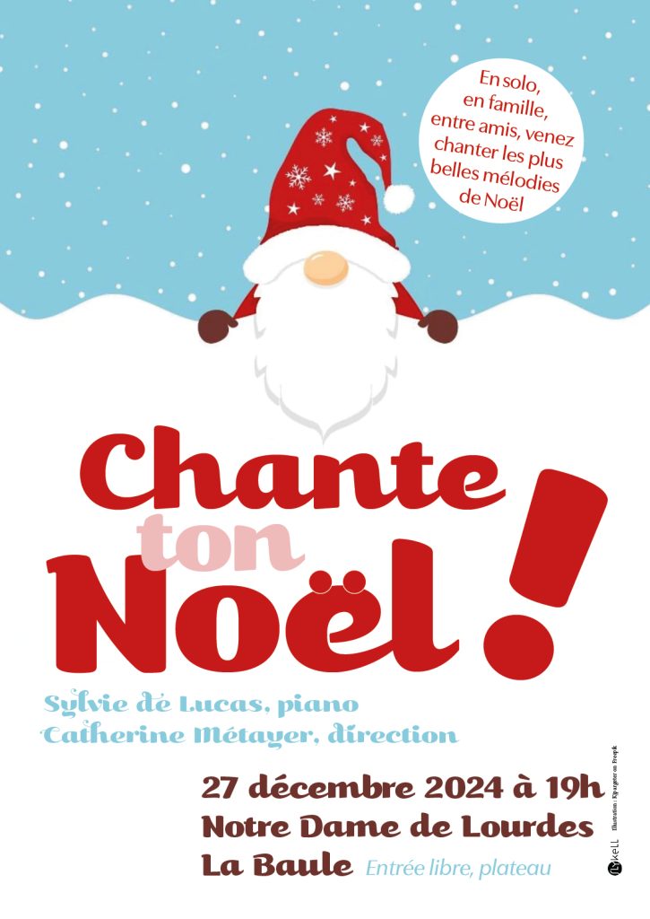 Projet 2 pour l'affiche Chante ton Noël, premier chant participatif de Notre Dame de Lourdes à La Baule.