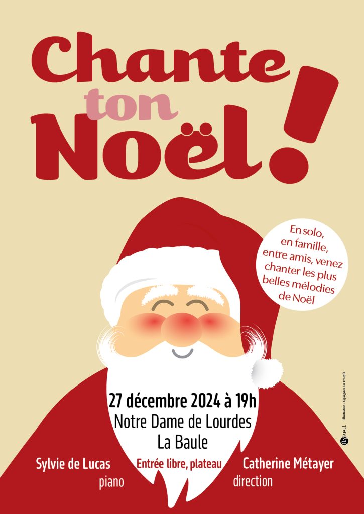Projet 3 pour l'affiche Chante ton Noël, premier chant participatif de Notre Dame de Lourdes à La Baule.